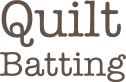 Quilt Batting