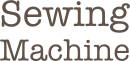 Sewing Machines